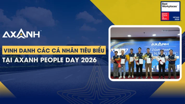 Vinh danh các cá nhân tiêu biểu tại AXANH People Day 2026