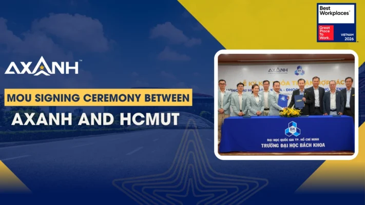 MOU signing ceremony between AXANH and Ho Chi Minh City University of Technology – VNU-HCM