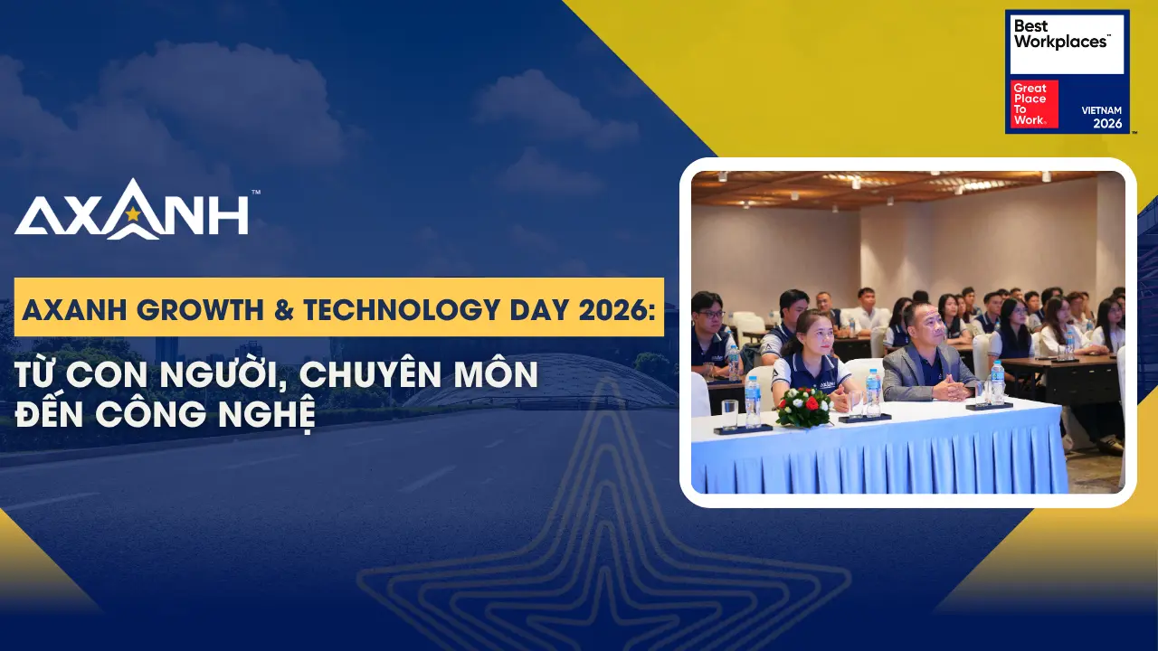 AXANH Growth & Technology Day 2026